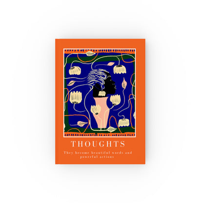 Vibrant Hard Backed Journal - "Thoughts: They Become Beautiful Souls and Powerful Actions"